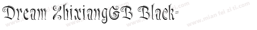Dream ZhixiangGB Black字体转换